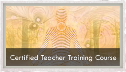Certified Teacher Training Courses